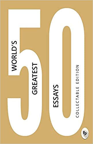 50 world's greatest essays pdf