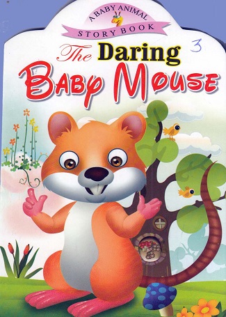 a baby animal story book - the darin baby mouse