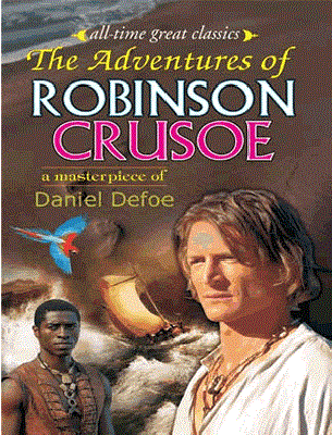 all-time great classics - the adventures of robinson crusoe
