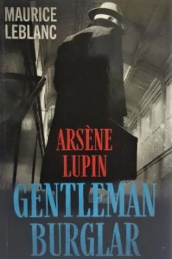 Arsene Lupin 1  : Gentleman Burglar