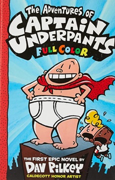 Captain underpants 1 : the adventures of captain underpants (Full Color)