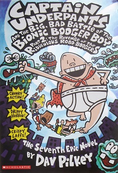 Captain underpants 7 - and the big , bad battle of the bionic booger boy 2 (Black& White)