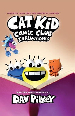 Cat Kid Comic Club 5 : Influencers