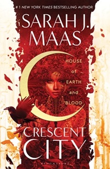 Crescent City 1 : House of Earth and Blood