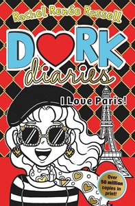 Dork Diaries : I Love Paris