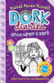 Dork Diaries : once upon adork
