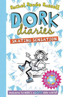 Dork Diaries : Skating Sensation