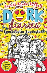Dork Diaries : Spectacular Superstar