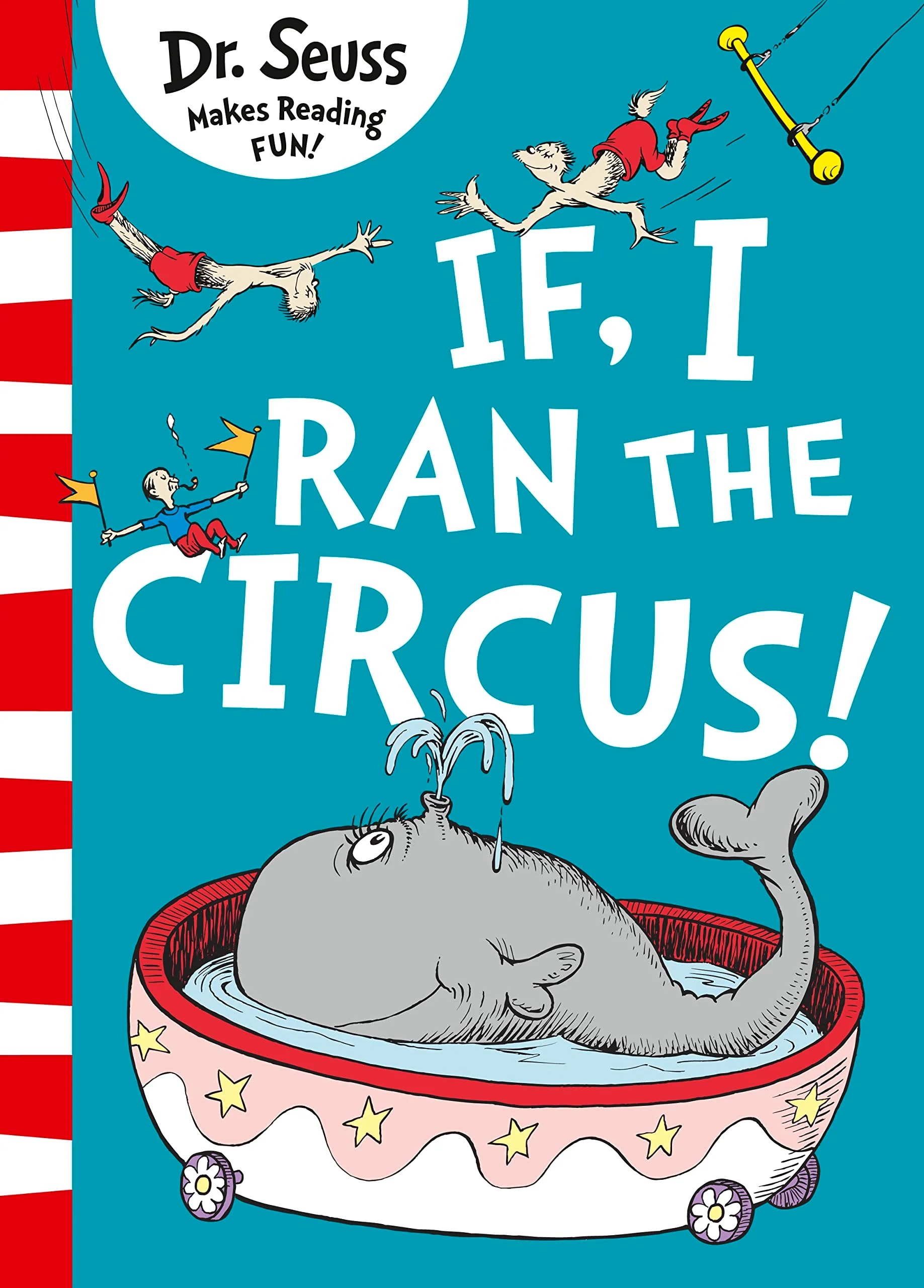 Dr Seuss - If i ran the circus