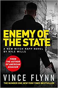 Mitch Rapp 16  : ENEMY OF THE STATE