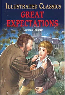 Great Expectations : Illustrated Abridged Children Classic English Novel with Review Questions