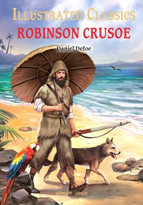 Illustrated Classics - Robinson Crusoe: Abridged Novels With Review Questions