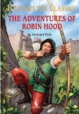 Illustrated Classics - The Adventures of Robin Hood: Abridged Novels With Review Questions (Hardback)