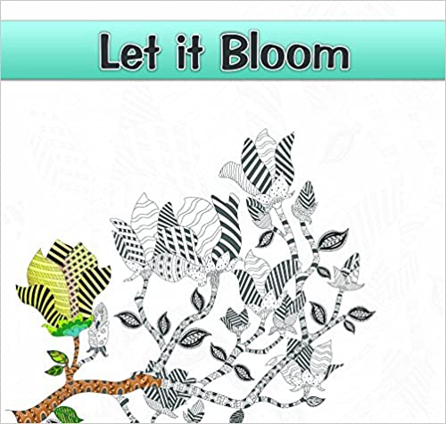 let it bloom