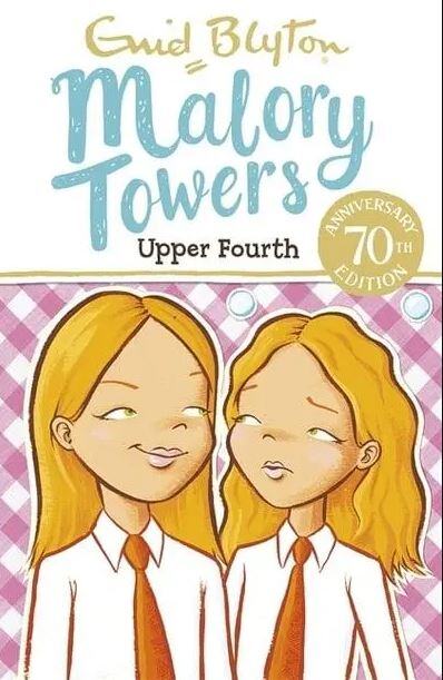 Malory Towers 4 : Upper Fourth
