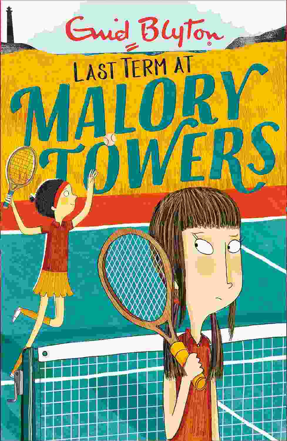 Malory Towers 6 : Last Term