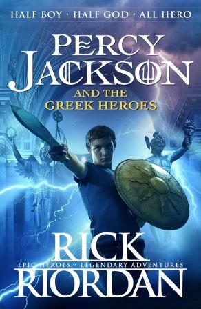 Percy Jackson and the Olympians  : The Greek Heroes