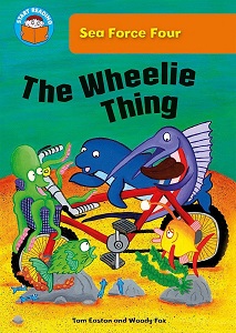 Start Reading Orange Band 6 - the wheelie thing