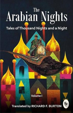 The Arabian Nights: Tales of Thousand Nights and a Night