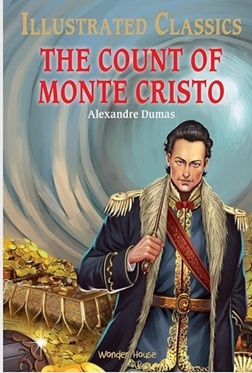 The Count of Monte Cristo for Kids : illustrated Abridged Children Classics English Novel with Revie