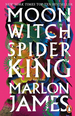 The Dark Star Trilogy 2 : Moon Witch Spider King