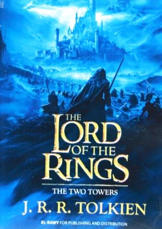 The lord of the rings (2) : the two towers