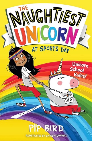 The Naughtiest Unicorn at Sports Day : Book 2