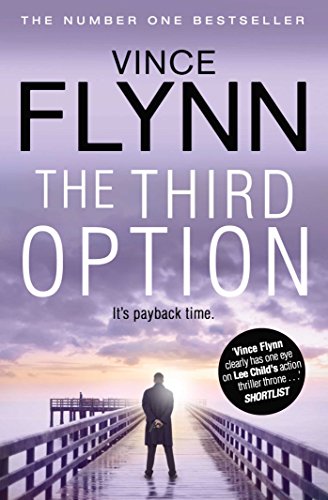 Mitch Rapp 4 : THE THIRD OPTION