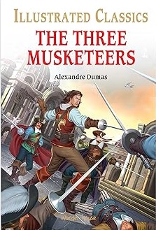 The Three Musketeers for Kids : illustrated Abridged Children Classics English Novel with Review Que