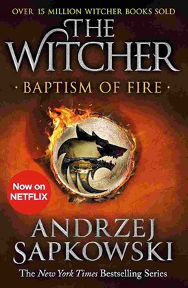 The Witcher 3 : Baptism Of Fire