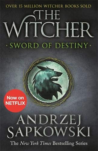 The Witcher anthologies : Sword Of Destiny