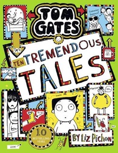 Tom Gates 18 : Ten Tremendous Tales